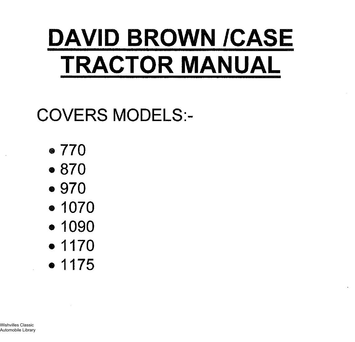David Brown 770 870 970 1070 1090 1170 1175 workshop manual